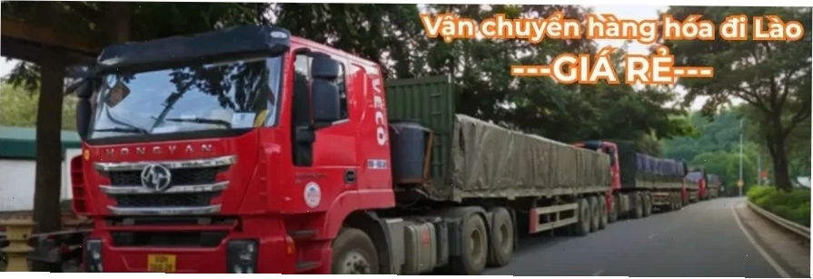 Bảng giá cước vận chuyển hàng hóa đi Lào tốt nhất 2026