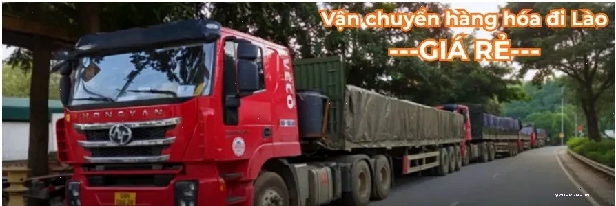 Bảng giá vận chuyển hàng hóa đi Lào tốt nhất 2025