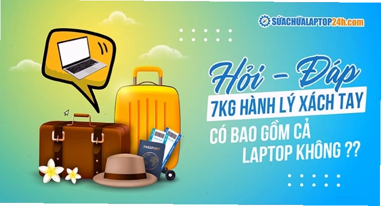 Các câu hỏi thường gặp về việc mang laptop lên máy bay