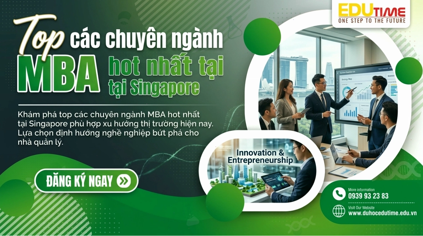 Các chuyên ngành MBA hot nhất tại Singapore