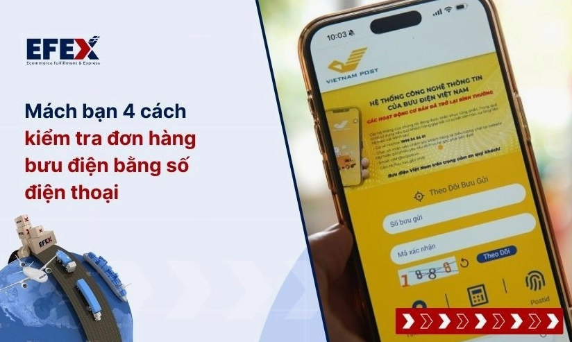 Cách tra mã vận đơn VNPost bằng số điện thoại nhanh chóng