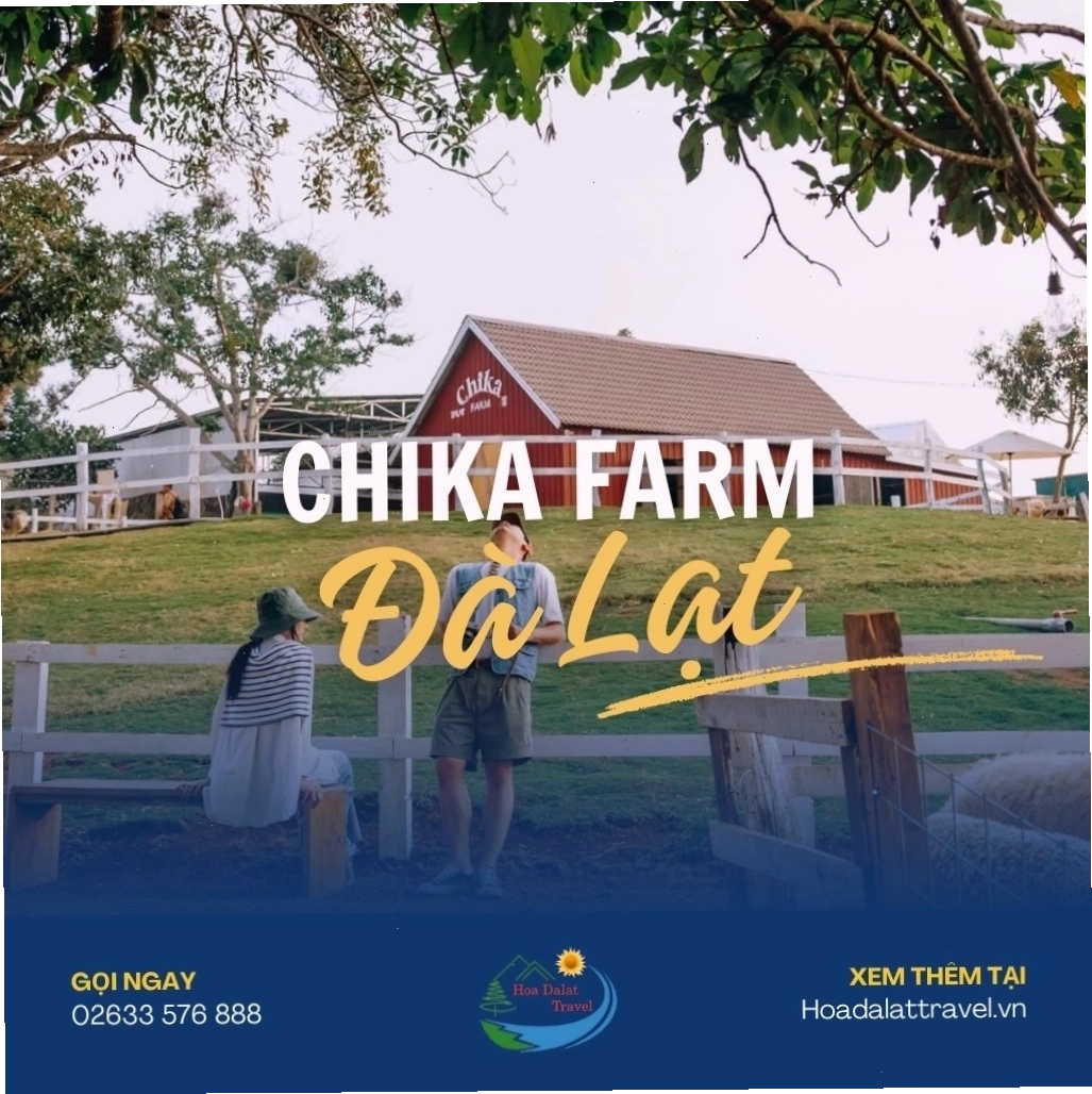 Chika Farm Đà Lạt