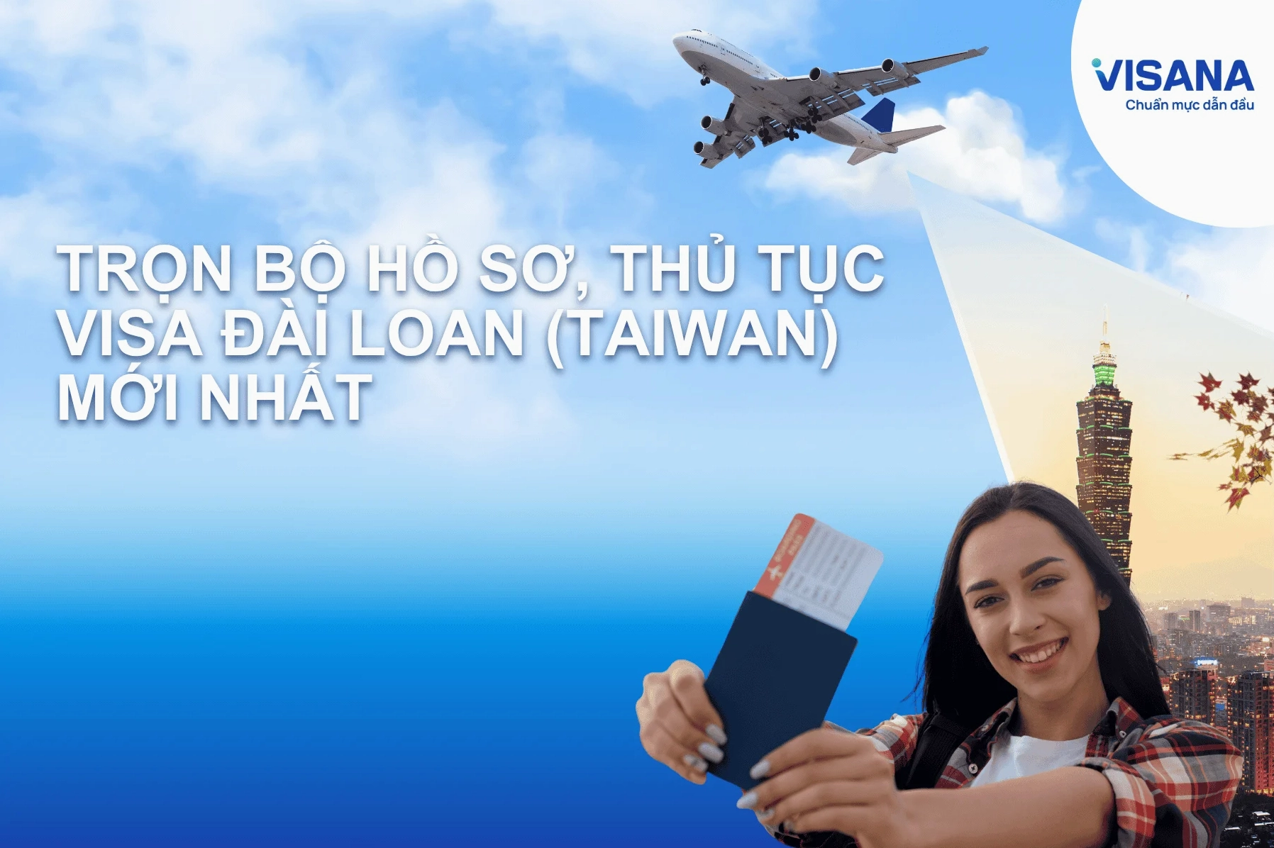 Đi Du Lịch Đài Loan Cần Những Gì? Hướng Dẫn Chuẩn Bị Chi Tiết 2026