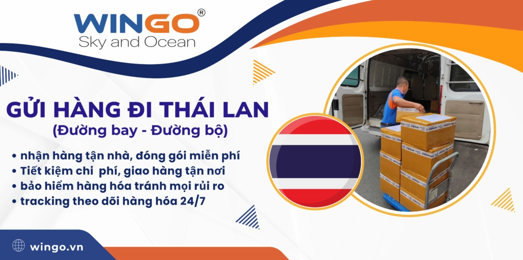Dịch Vụ Gửi Hàng Đi Thái Lan Từ Việt Nam: Hướng Dẫn Chi Tiết 2026