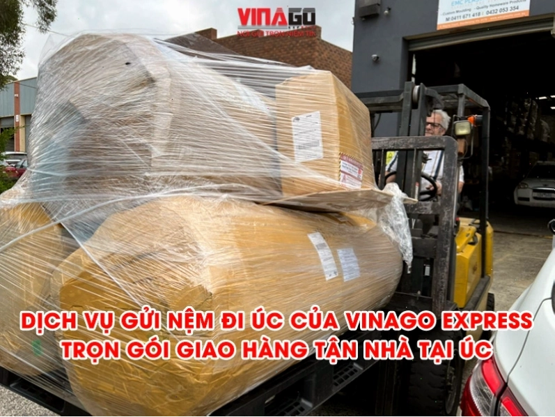 Dịch vụ gửi nệm đi Úc của Vinago Express trọn gói giao hàng tận nhà