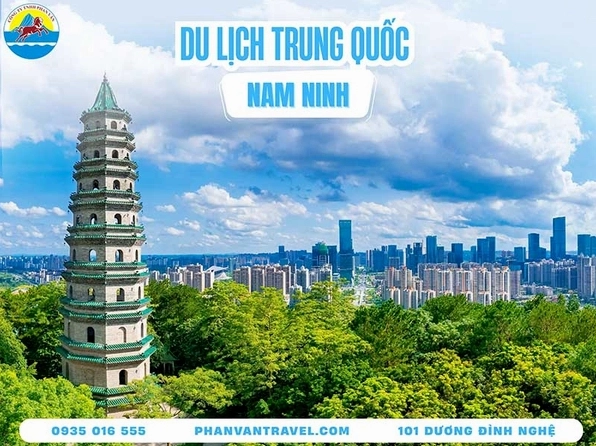 Du lịch Nam Ninh Trung Quốc 2026: Khám phá "Thành phố Xanh" đầy hấp dẫn