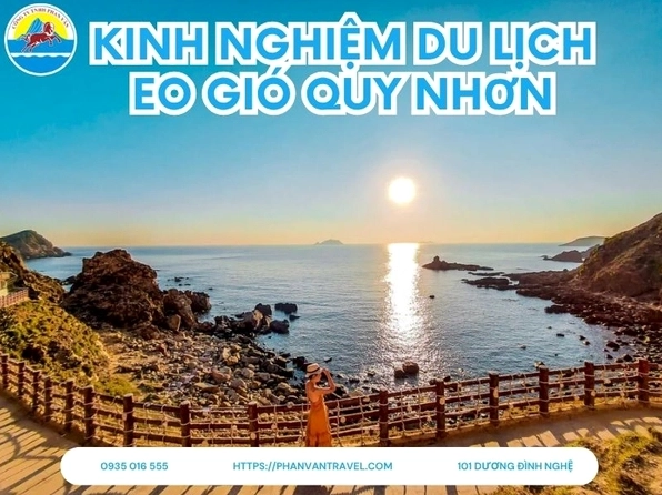 Eo Gió Nhơn Lý: Khám phá vẻ đẹp hoang sơ và những trải nghiệm độc đáo