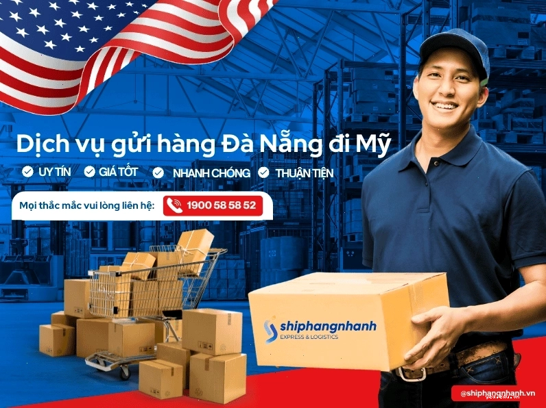 Gửi hàng đi Mỹ tại Đà Nẵng uy tín
