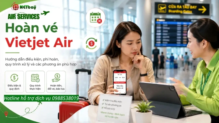 Hoàn vé là gì? Quy trình và những điều cần biết khi hoàn vé máy bay
