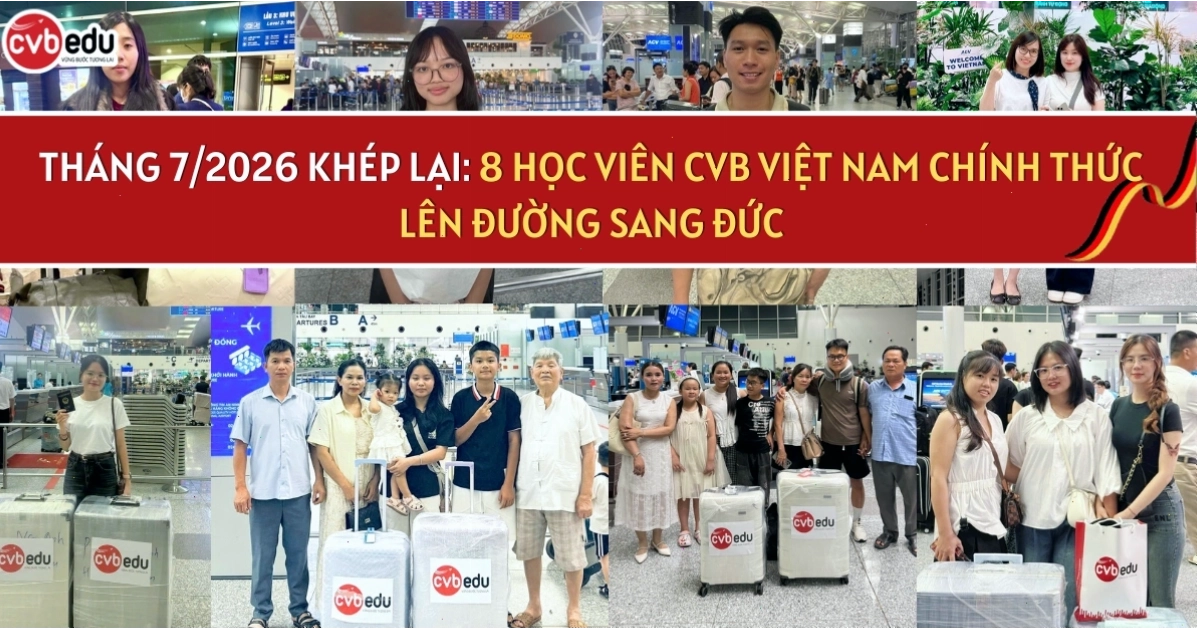 Học viên CVB Việt Nam lên đường sang Đức tháng 7/2026