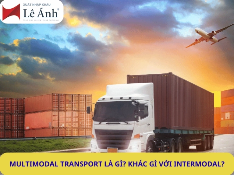 Intermodal Transport Là Gì? Khám Phá Xu Hướng Vận Chuyển Kết Hợp Toàn Diện