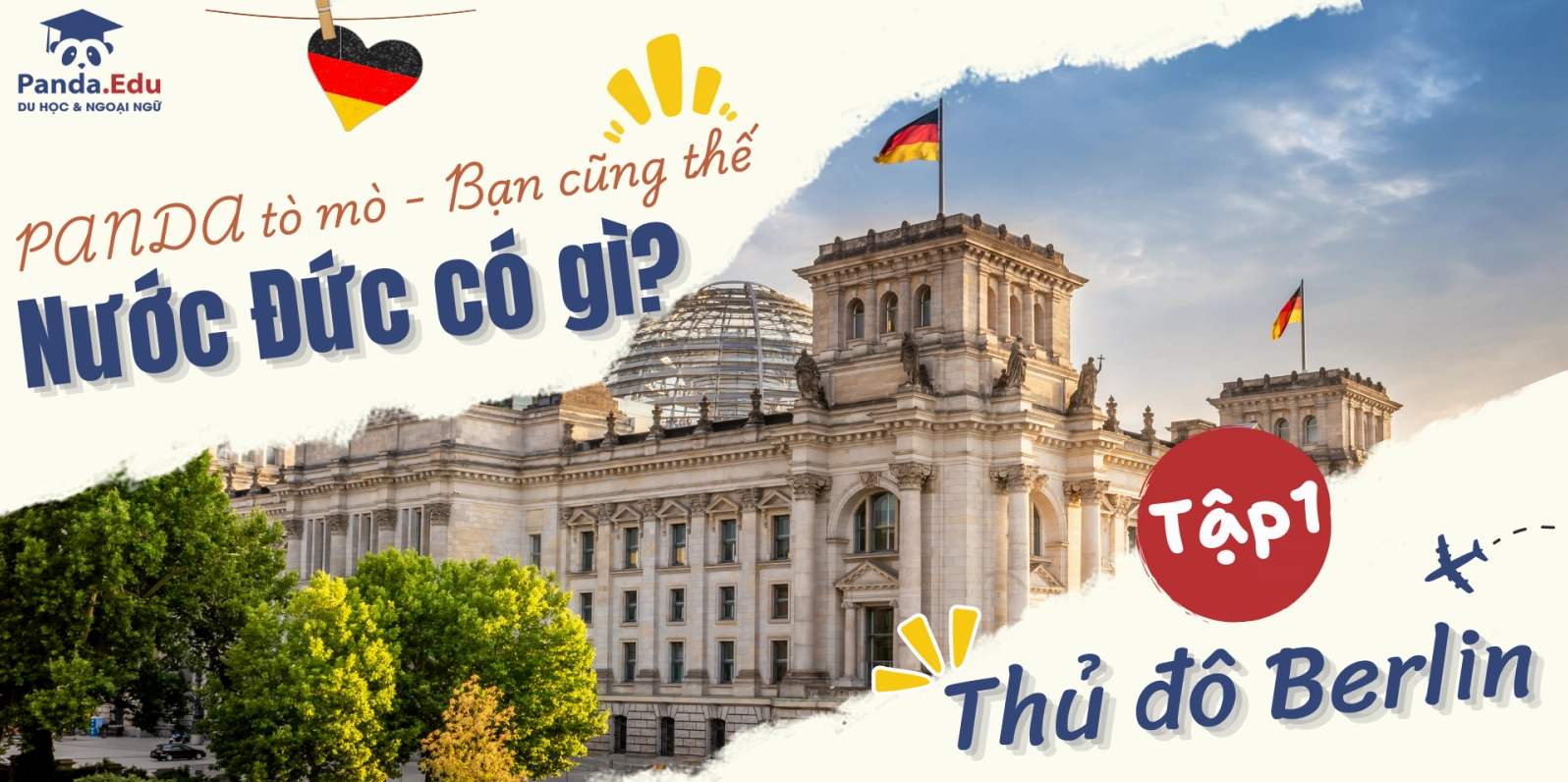 Khám phá Berlin thủ đô nước Đức những địa điểm không thể bỏ lỡ