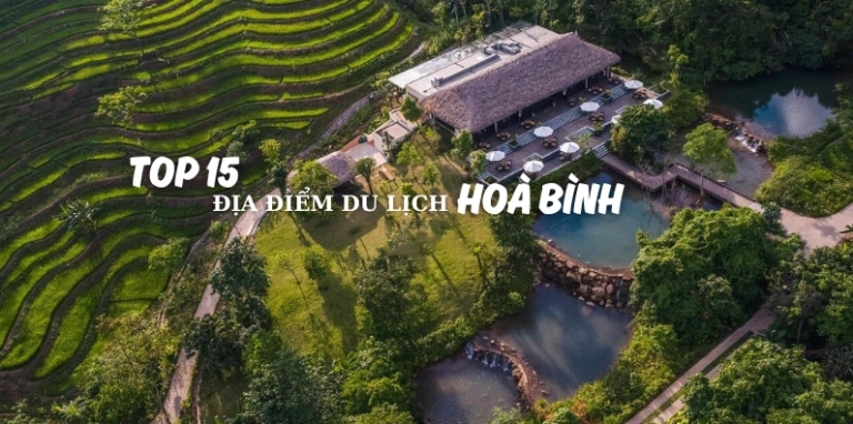 Khám phá các điểm du lịch hấp dẫn tại Hòa Bình