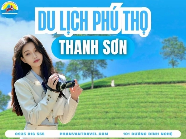 Khám phá vẻ đẹp Thanh Sơn Phú Thọ: 5 địa điểm bạn không thể bỏ lỡ