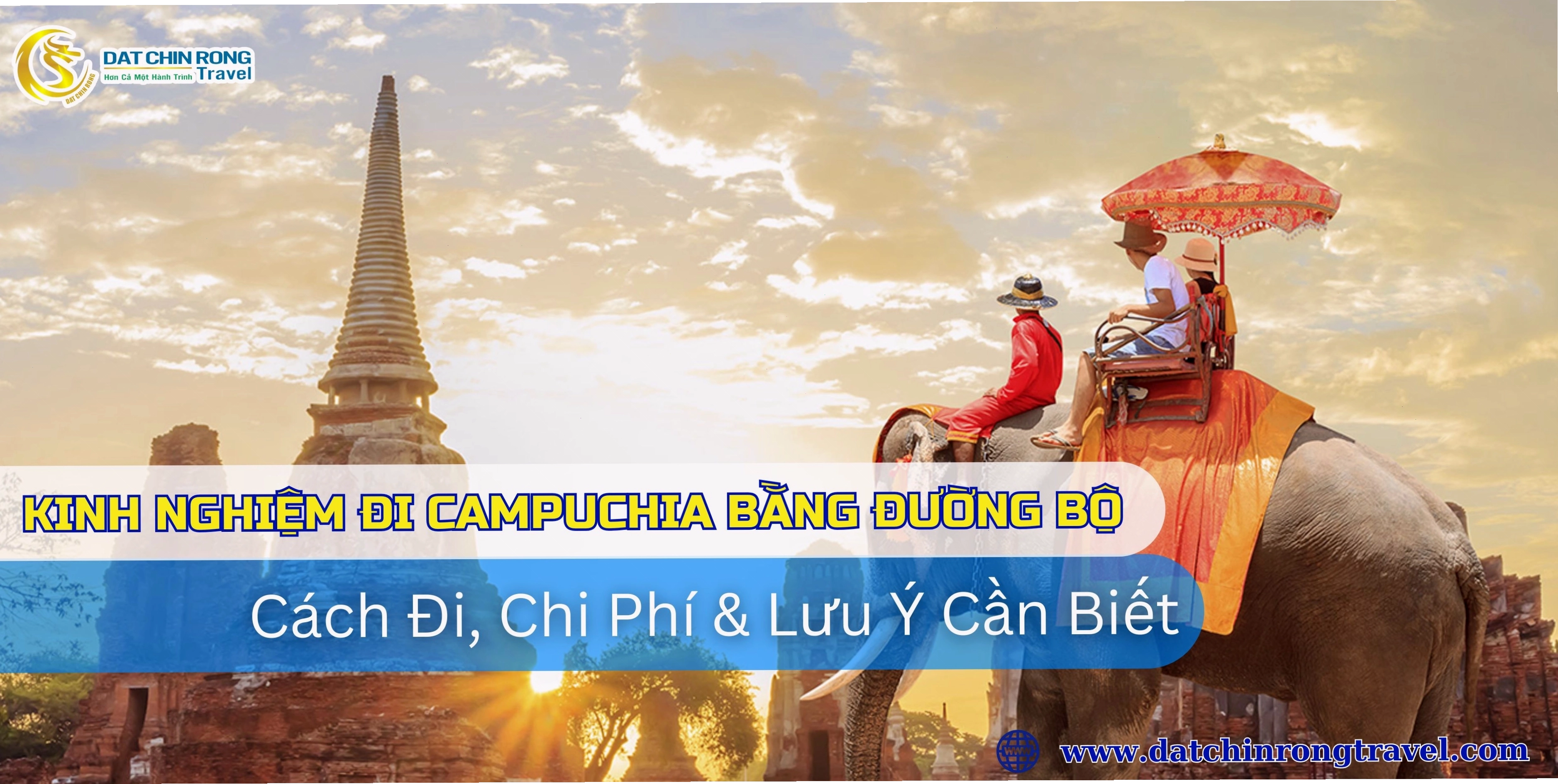 Kinh nghiệm đi Campuchia bằng đường bộ