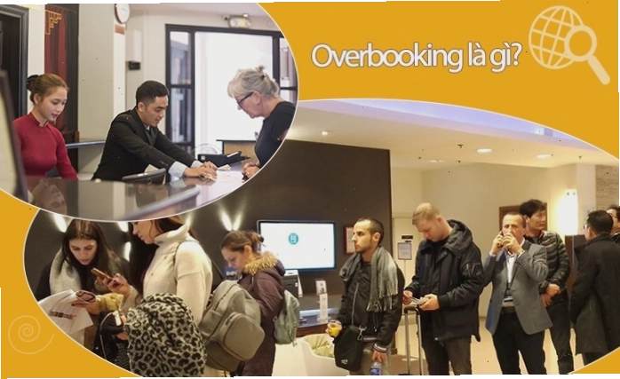 Lợi ích của overbooking trong việc tối đa hóa doanh thu khách sạn