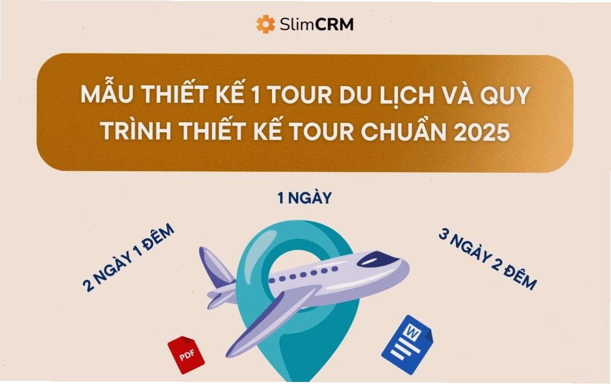 Mẫu thiết kế 1 tour du lịch và quy trình thiết kế tour chuẩn 2026