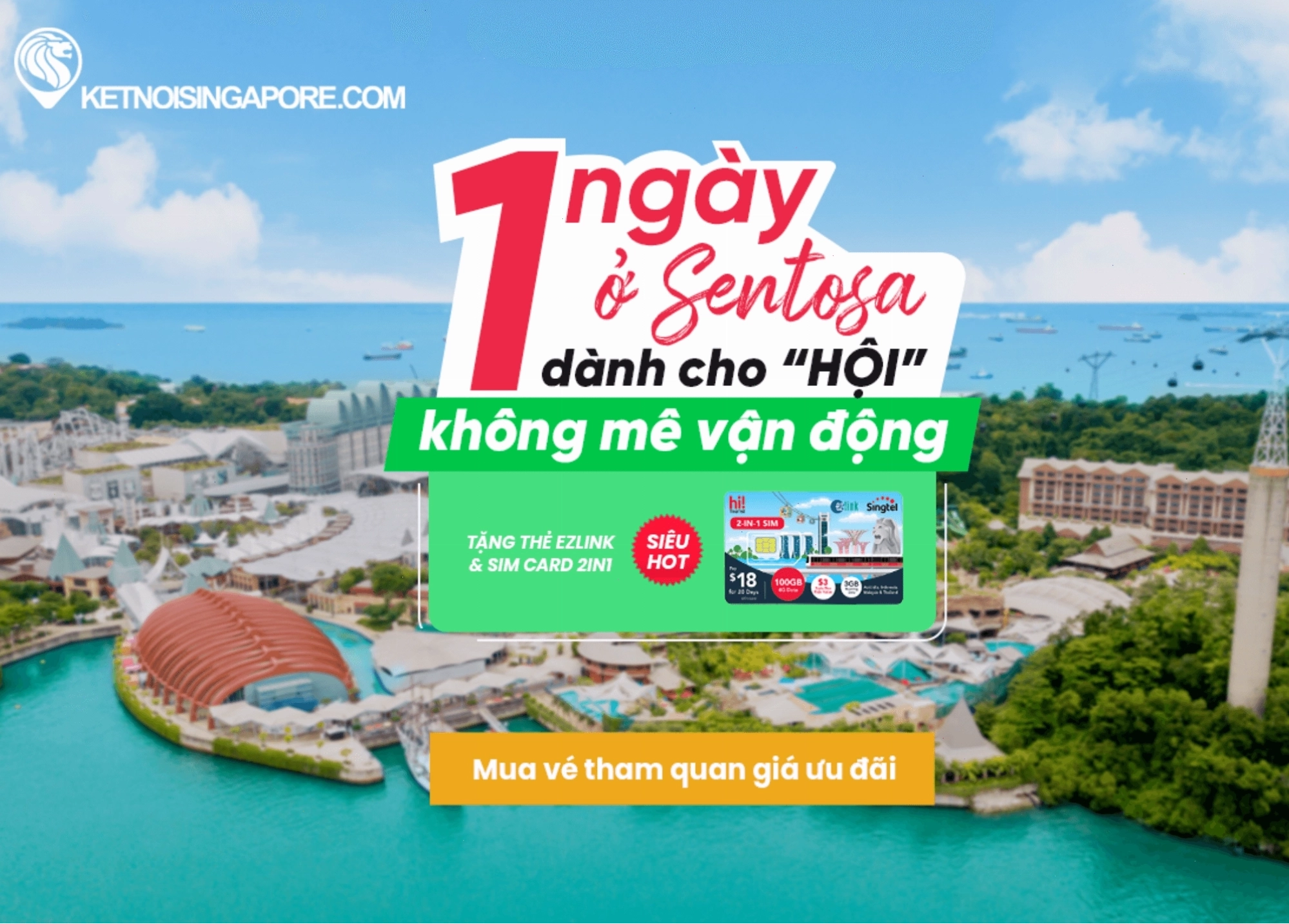Một Ngày Ở Sentosa Dành Cho Hội “Không Mê Vận Động”