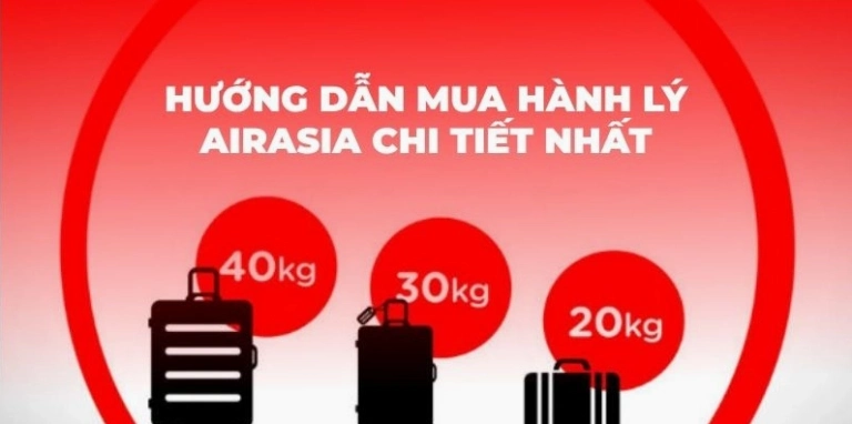 Mua thêm hành lý ký gửi Air Asia: Hướng dẫn chi tiết và quy định mới nhất 2026