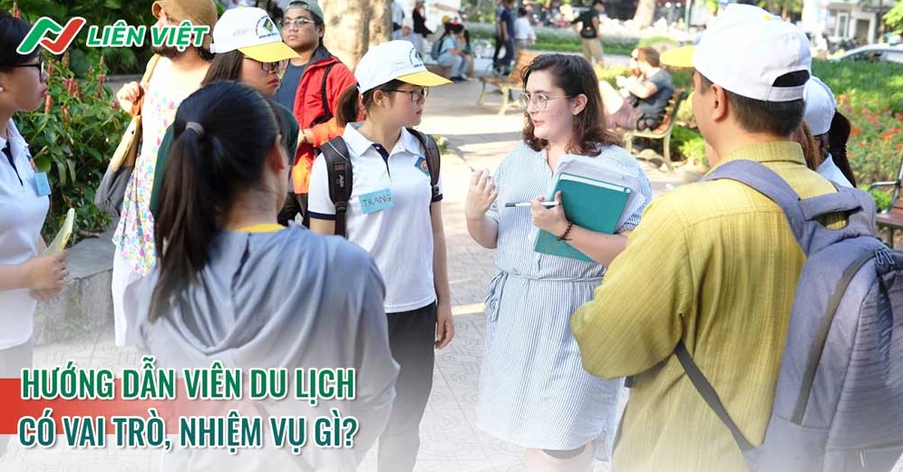 Nhiệm vụ của Hướng dẫn viên Du lịch: Vai trò, Quyền lợi và Trách nhiệm