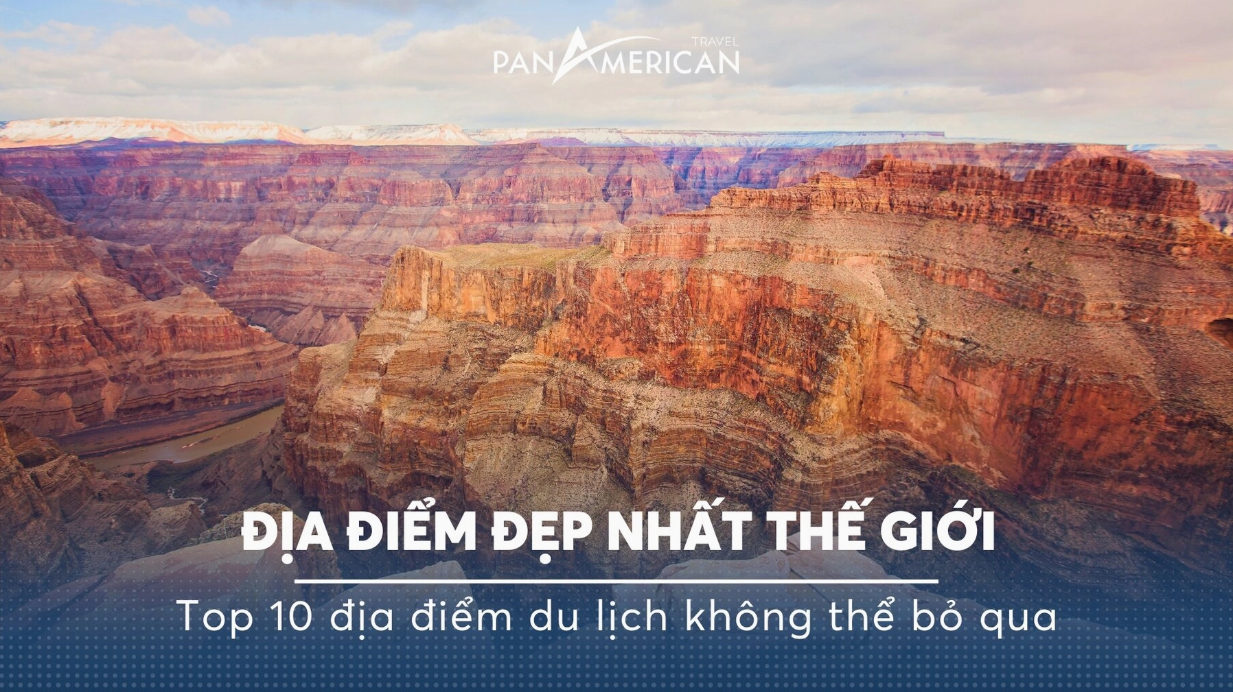 Những Nơi Đẹp Nhất Thế Giới: Khám Phá Kỳ Quan Thiên Nhiên