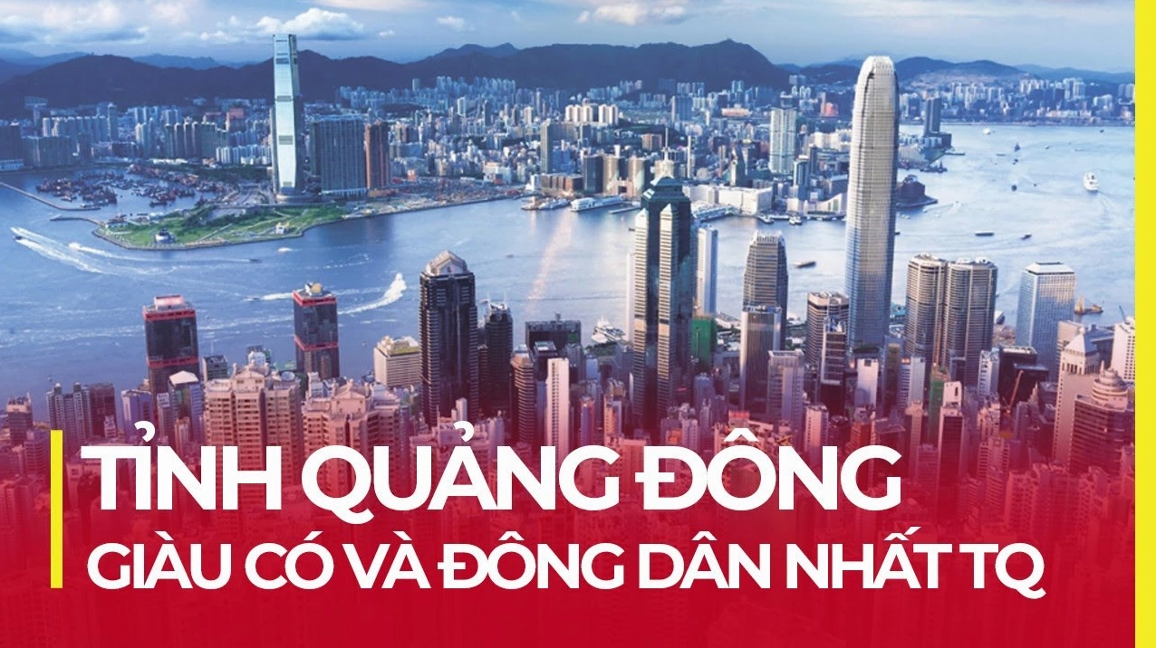 Quảng Châu: Thủ phủ năng động và những điều cần biết