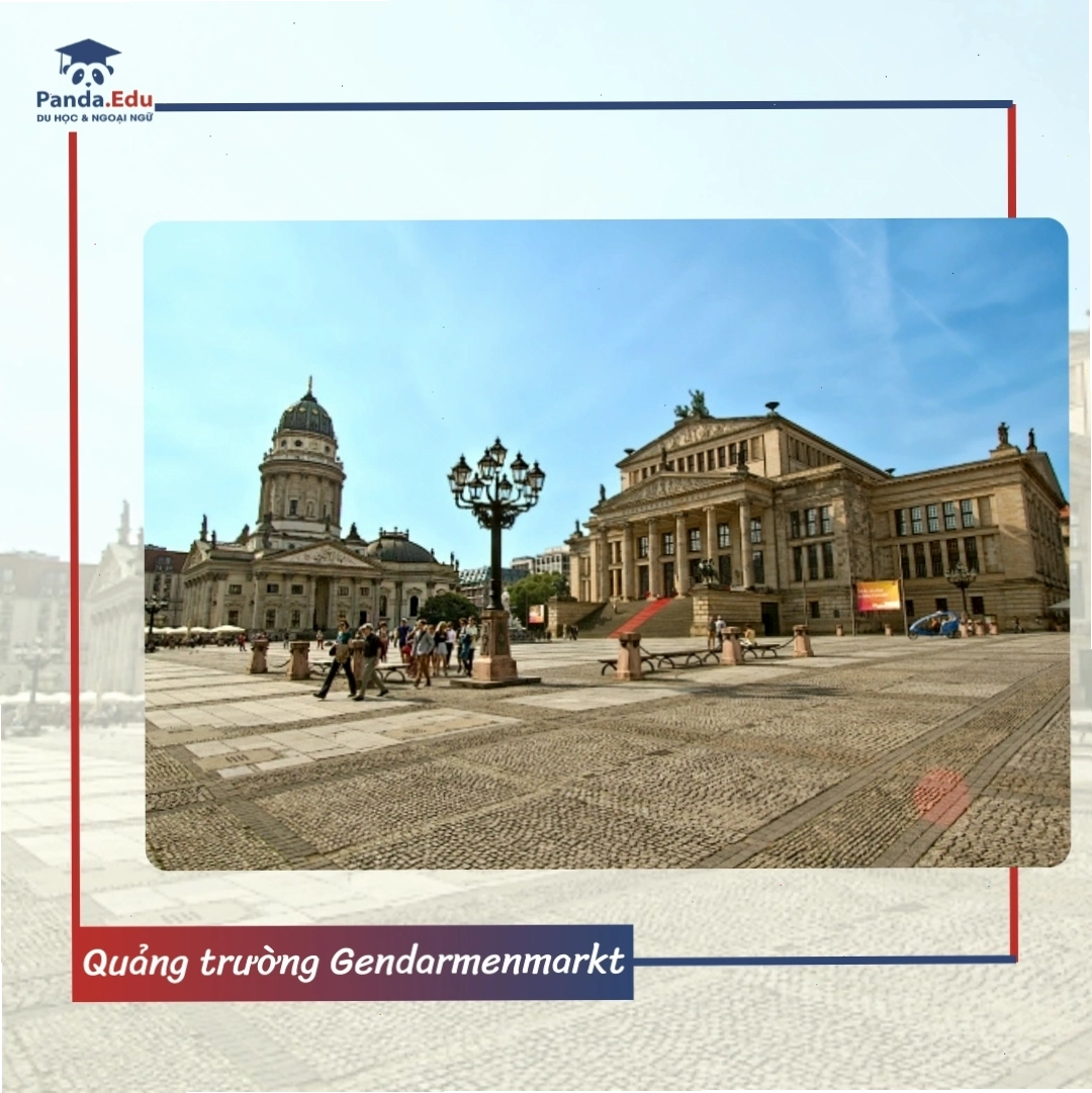 Quảng trường Gendarmenmarkt Berlin không gian văn hóa độc đáo