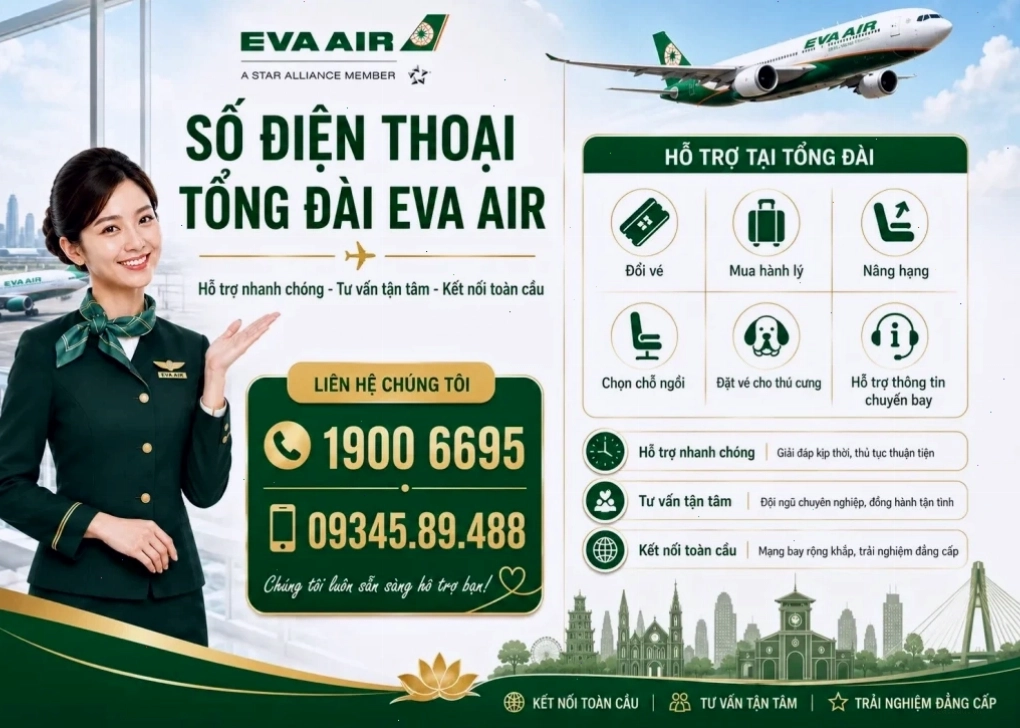 Số điện thoại tổng đài EVA Air hỗ trợ đặt vé nhanh chóng và chính xác
