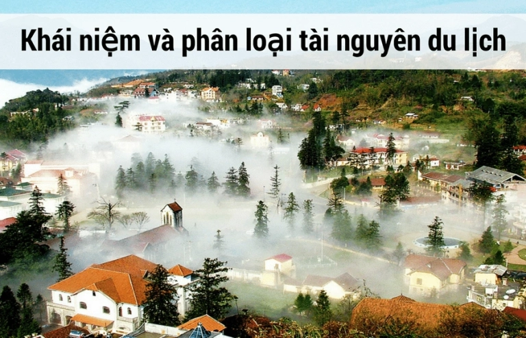 Tài nguyên du lịch tự nhiên là gì? Khám phá các yếu tố tạo nên sức hấp dẫn
