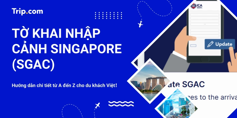 Thẻ Đến Singapore (SG Arrival Card) là gì? Hướng dẫn chi tiết 2026