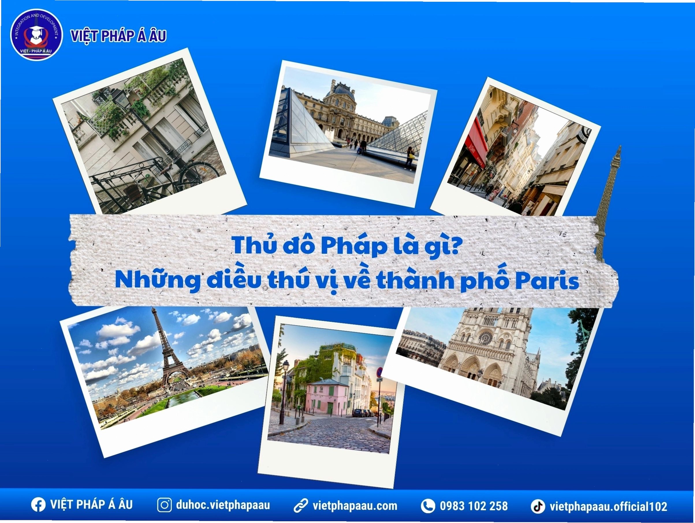 Thủ đô Pháp là Paris, một thành phố tráng lệ bên sông Seine