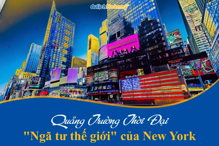 Times Square là gì: Trái tim sôi động và biểu tượng của New York