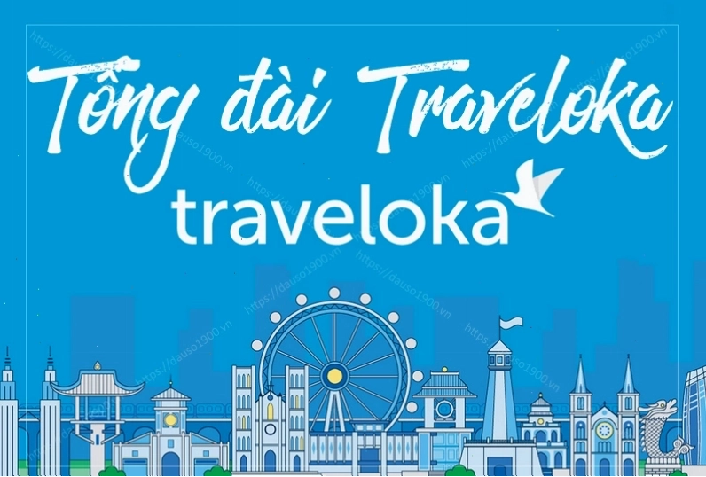 Tổng đài 1900 của Traveloka hỗ trợ khách hàng