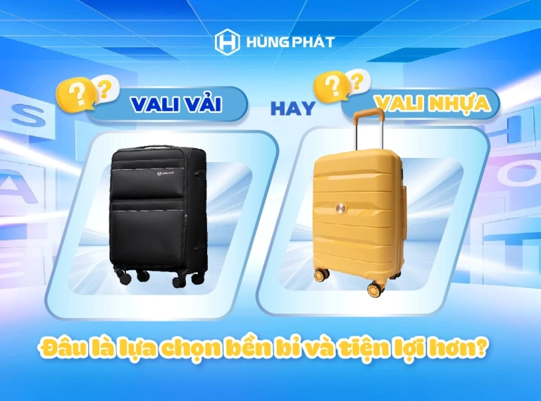 Vali Nhựa Hay Vali Vải Nên Mua Hơn Cho Chuyến Đi 2026